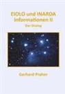 Gerhard Praher - EIOLO und INARDA - Informationen II - Der Dialog