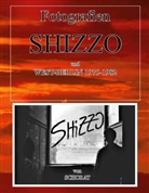 Wolfgang Schorat - Fotografien Shizzo und West-Berlin 1975 -1982