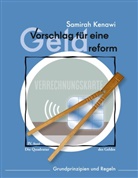 Samirah Kenawi - Vorschlag für eine Geldreform
