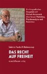 Sabrina Fuchs-El-Bahnasawy - Das Recht auf Freiheit