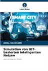 Amal Hammami - Simulation von IOT-basierten intelligenten Netzen