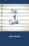 John Hartley - Out of Tune