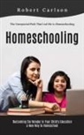 Robert Carlson - Homeschooling