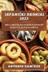 Antonio Ramírez - Ispani¿ki skoniai 2023