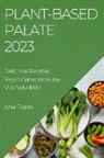 Ana Flores - Plant-Based Palate 2023