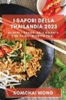 Somchai Wong - I Sapori della Thailandia 2023