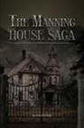 Anne Pinchera - The Manning House Saga