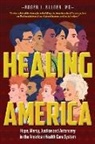 Bulger J Roger - Healing America