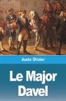 Juste Olivier - Le Major Davel
