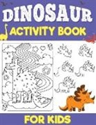 Laura Bidden - Dinosaurs Activity Book for Kids