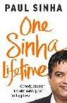 Paul Sinha, Sinha Paul - One Sinha Lifetime