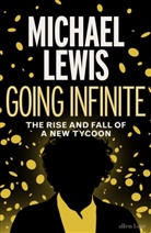 Michael Lewis, 337553 Author TBA - Going Infinite
