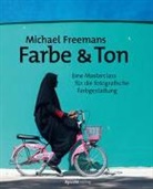 Michael Freeman - Michael Freemans Farbe & Ton