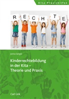 Jorina Senger - Kinderrechtebildung in der Kita - Theorie und Praxis
