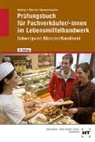 Helm Nuding, Helmut Nuding, Klaus Ulbrich, Wolfgang Wannenmacher - Prüfungsbuch für Fachverkäufer /-innen im Lebensmittelhandwerk
