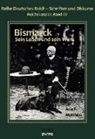 Adolf Matthias, Björn Bedey - Bismarck - Sein Leben und sein Werk