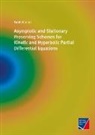Farah Kanbar - Asymptotic and Stationary Preserving Schemes for Kinetic and Hyperbolic Partial Differential Equations
