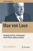 Jost Lemmerich - Max von Laue
