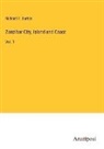 Richard F. Burton - Zanzibar City, Island and Coast