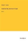 Richard F. Burton - Zanzibar City, Island and Coast