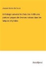 Joaquim Gomes De Souza - Anthologie universelle choix des meilleures poésies lyriques de diverses nations dans les langues originales