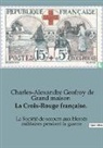 Charles-Alexandre Geofroy de Grand maison - La Croix-Rouge française