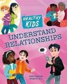 Robyn Hardyman, Hardyman Robyn, Davide Ortu, Ortu Davide - Healthy Kids: Understand Relationships
