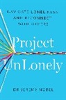 Jeremy Nobel - Project UnLonely
