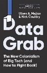 Nick Couldry, Ulises A Mejias, Ulises A. Mejias - Data Grab