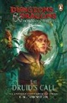 E K Johnston, E.K Johnston - Dungeons & Dragons: Honor Among Thieves: The Druid's Call