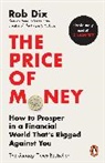 Rob Dix, Dix Rob - The Price of Money