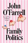 John O'Farrell - Family Politics