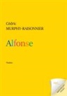 Cédric Murphy-Raisonnier - Alfonse