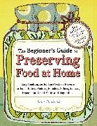 Janet Chadwick, Chadwick Janet - The Beginner's Guide to Preserving