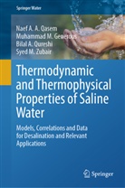 Muhammad M Generous, Muhammad M. Generous, Naef A A Qasem, Naef A. A. Qasem, Bila Qureshi, Bilal A. Qureshi... - Thermodynamic and Thermophysical Properties of Saline Water