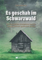 Rolf Schlenker - Es geschah im Schwarzwald