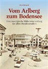 Otto Schwald - Vom Arlberg zum Bodensee