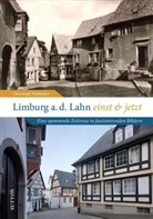 Waldecker Christop, Christoph Waldecker, Christoph Waldecker - Limburg an der Lahn einst und jetzt