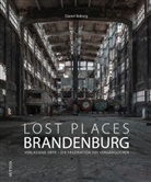 Daniel Boberg - Lost Places Brandenburg