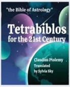 Claudius Ptolemy - Tetrabiblos for the 21st Century
