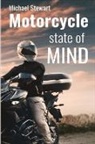 Michael Stewart - Motorcycle State of Mind