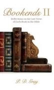 P. D. Gray - Bookends II