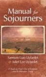 Juliet Lee Uytanlet, Samson Liao Uytanlet - Manual for Sojourners