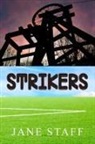 Jane Staff - Strikers