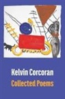 Kelvin Corcoran - Collected Poems