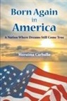 Moraima Carballo, Tbd - Born Again in America