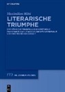 Maximilian Höhl - Literarische Triumphe