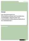 Anonymous - Das Zusammenspiel von Wirtschaftswachstum und Umweltschutz. Nachhaltigkeit, Klimawandel und Umweltschutz in Wirtschaftsschulbüchern der Sekundarstufe I