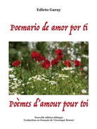 Edicto Garay - Poemario de amor por ti