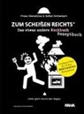 Rafael Bettschart, Franz Zwerschina, Kampenwand Verlag, Kampenwand Verlag - Zum Scheißen reichts 2